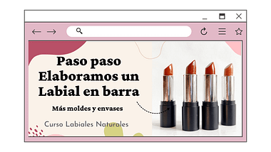 Manual Crea Labiales con Pigmentos Naturales 17 Video portada de crea tus barras de labios con pigmentos naturales