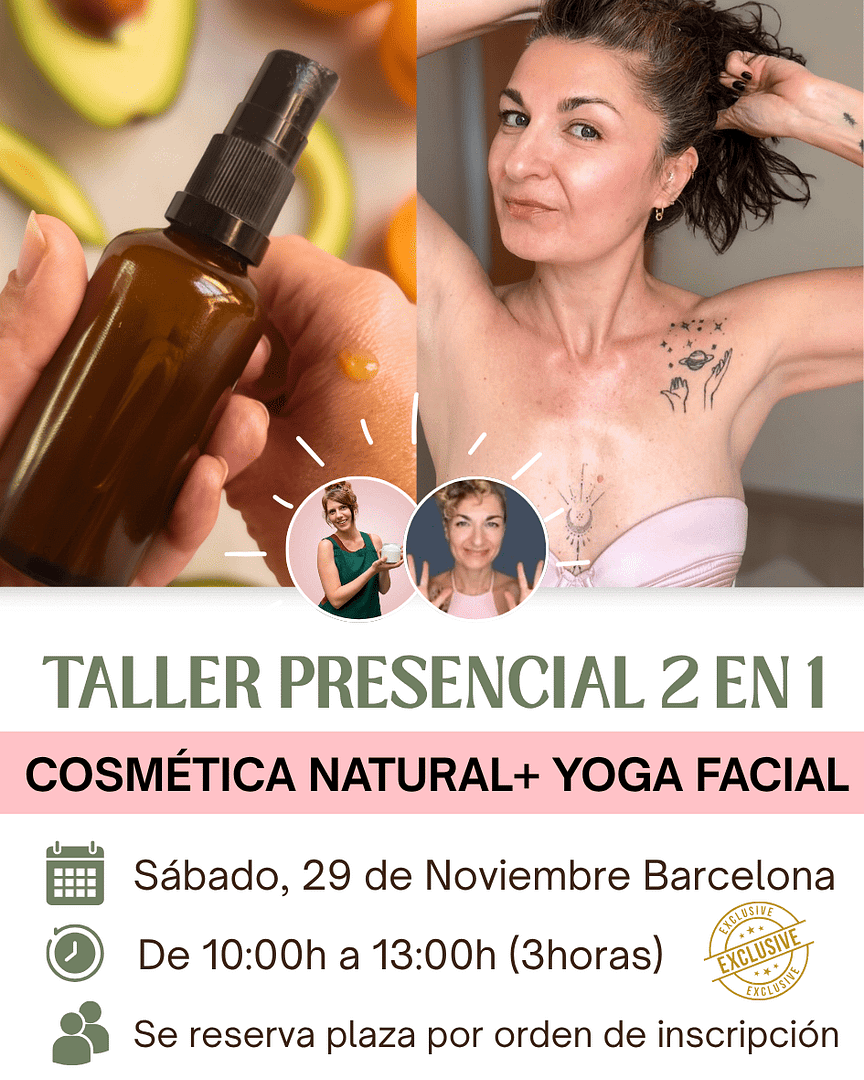 Sérum Facial Oleoso con Vit C + Yoga Facial 1 Taller presncial d cosmetica natural en barcelona 29 noviembre serum con vitamina c + yoga facial